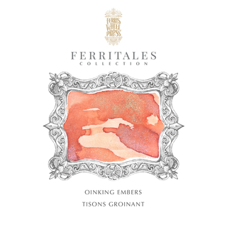 Oinking Embers Fountain Pen Inks - 10ml Bottled | Ferris Wheel Press